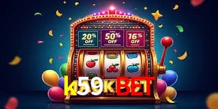 Account Benefits k59 bet